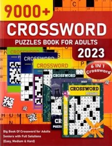 PUZZLE BOOK 9000+ CROSSWORD PUZZLES FOR ADULTS 2023 BIG BOOK 6 IN 1 CROSSWORDS - Picture 1 of 1