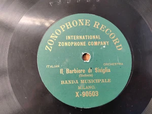 78 giri-BANDA MUNICIPALE" IL BARBIERE DI SIVIGLIA " ZONOPHONE RECORD X 90503 - Picture 1 of 2