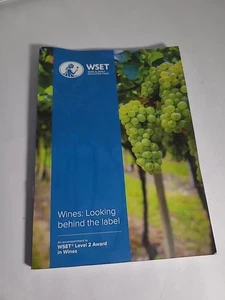 WSET Level 2 Wines Textbook Looking Behind the Label (H9 - Imagen 1 de 7