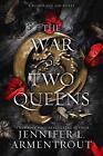 The War of Two Queens -  -  9781952457746