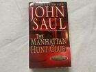 Manhattan Hunt Club: powieść Johna Saula (2002)