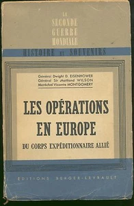 Les Opérations En Europe Du Corps Expéditionnaire Allié - Ed. Berger-Levrault - Picture 1 of 4