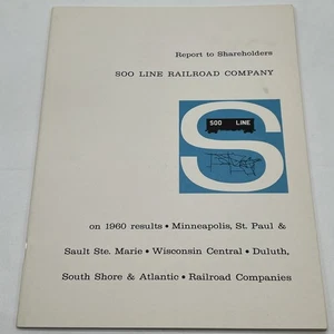 Soo Line Railroad Company 1960 Annual Report to Shareholders Railroad Ephemera - Picture 1 of 8