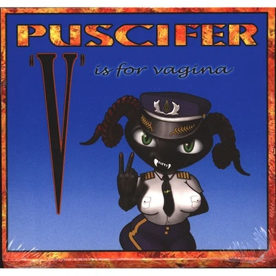 Puscifer - V Is For Vagina (2017 - EU - Original) - Bild 1 von 2