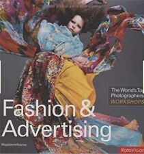 Fashion and Advertising (World's Top Photographe... by Magdalene Keaney Hardback