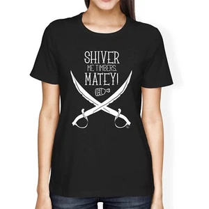 1Tee Damen Loose Fit Shiver Me Timbers Matey Pirat T-Shirt - Bild 1 von 15