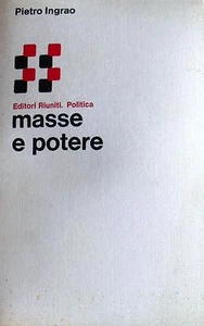 PIETRO INGRAO MASSE E POTERE EDITORI RIUNITI 1977 - Picture 1 of 1