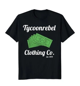 CAMISETA NEGRA NUEVA CON ETIQUETAS TYCOONREBEL WEAR CO. 1979 RICH TYCOON MOGUL BOSS MONEY XXL - Imagen 1 de 3