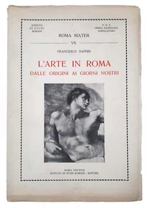L'arte in Roma dalle origini ai giorni nostri - Roma, Ist. di Studi Romani, 1939 - Foto 1 di 1
