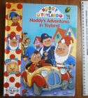 Noddy’s Adventures in Toyland by Enid Blyton, hardcover 1999 first edition
