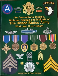 Die Ehrenzeichen, Medaillen, Bänder, Abzeichen und Abzeichen der US Army - Bild 1 von 1