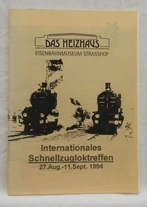 Das Heizhaus - Eisenbahnmuseum Strasshof - Schnellzugloktreffen - 1994 (947) - Picture 1 of 6