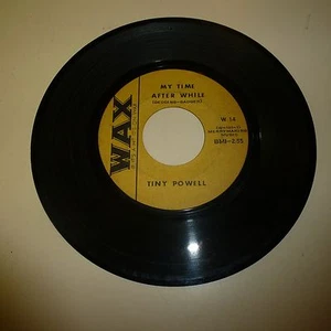 BLUES 45 RPM RECORD - TINY POWELL - WAX 14 - Picture 1 of 1