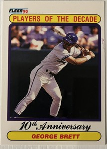 GEORGE BRETT - 1990 Fleer - Players of the Decade 10 .300 Hitting Seasons #621