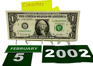 Birthday/Anniversary Dollar February 5 2002 .Fancy Serial Number Circulated - Picture 1 of 13