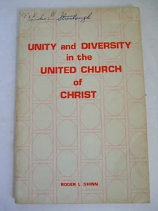 Unity and Diversity in the United Church of Christ by Roger Shinn, 1972 - Bild 1 von 5