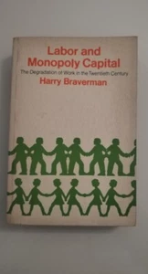 1610 Harry Braverman. Labor And Monopoly Capital 1974 - Foto 1 di 3