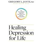 Healing Depression for Life: The Personalized Approach  - Hardback NEW D, Gregor