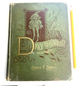 1891 DAVY AND THE GOBLIN Book Charles Carryl What Follows Alice In Wonderland - Picture 1 of 12