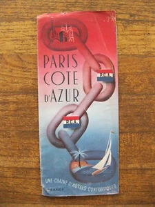 VINTAGE PARIS COTE D'AZUR~HOTEL CHAINS~1940-1950~WITH MAP - Imagen 1 de 5