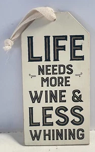 Das Leben braucht mehr Wein & weniger jammernde Holztafel zum Aufhängen - Bild 1 von 2