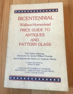 Bicentennial Wallace-Homestead Price Guide / Antiques & Pattern Glass - Picture 1 of 2