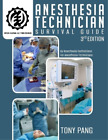 Tony Pang Anesthesia Technician Survival Guide 3RD Edition (Paperback)