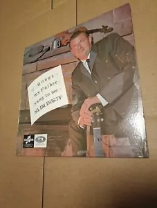 Slim Dusty – Songs My Father Sang To Me. Lp - Picture 1 of 3