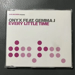 ONYX feat GEMMA J Every Little Time HOUSE TRANCE 2004 PROMO CD Single LIKE NEW - Picture 1 of 3