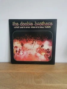 The Doobie Brothers WHAT WERE ONCE VICES ARE NOW HABITS 1974 UK LP W 2750 - Picture 1 of 2