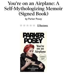 Parker Posey You’re On An Airplane Autographed Edition Signed Copy - Foto 1 di 7