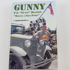 Gunny Pe Gunny Brandon Third Edition 2007 Oregon Lithoprint Paperback Signed