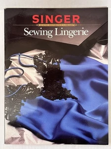 Singer Sewing Book Sewing Reference Library SEWING LINGERIE 1991 Vintage - Picture 1 of 5