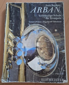 Vollständige Schule für Trompete * Jean Baptiste Arban * Notenbuch * Buch * - Bild 1 von 7