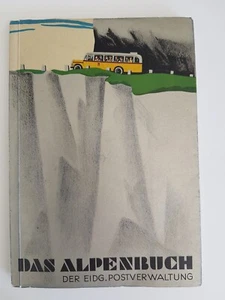 Rarität: Das Alpenbuch der eidg. Postverwaltung mit Karte von 1937 guter Zustand - Bild 1 von 3