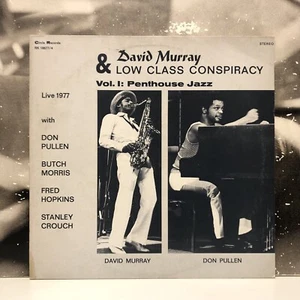 DAVID MURRAY & LOW CLASS CONSPIRACY – VOL. I: PENTHOUSE JAZZ LP 1977 RK 18877/4 - Foto 1 di 3
