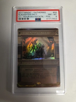MAGIC The Gathering MTG "AMONKHET INVOCATIONS" SLAUGHTER PACT #44 FOIL PSA 8 Nm - Image 1 of 4