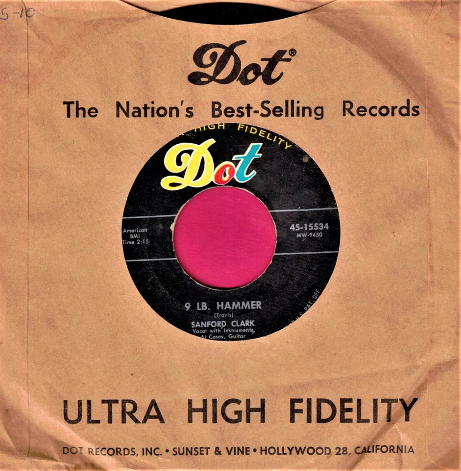 SANFORD CLARK 9 LB HAMMER ROCKABILLY BOPPER 7 IN 45 RPM RECORD  TWO SIDER Foto 1 de 1
