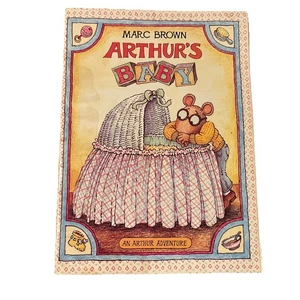 Arthur's Baby By Marc Brown (1990, Paperback) Trumpet Book Club Edition - Picture 1 of 4