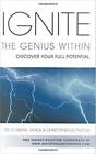 Ignite the Genius Within: Discover Your Full Potential,Christine
