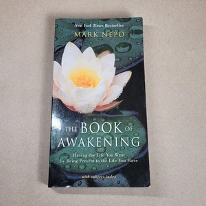 The Book of Awakening: Having the Life You Want by Being Present  - Bild 1 von 9