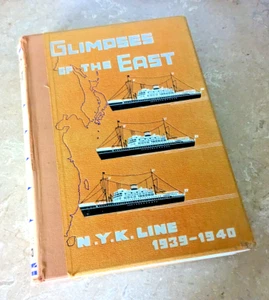 Glimpses of the East N.Y.K. Line 1939-1940 (HB) FAST SHIPPING - Imagen 1 de 5