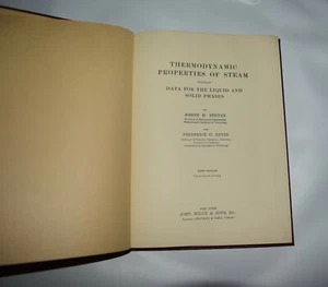 Joseph H KEENAN / Thermodynamic Properties of Steam including Data 1955 - Bild 1 von 3