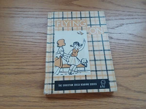 Flying On Clarence E Elwell 1959 Hardcover - Picture 1 of 9