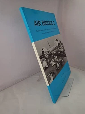 Air Bridge 2: The Design, Development ... by Doyle, Paul A. Paperback / softback - Image 1 of 2
