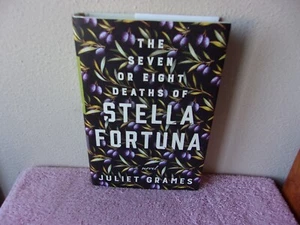 The Seven or Eight Deaths of Stella Fortuna :1st EDITION by Juliet Grames (2019 - Picture 1 of 5