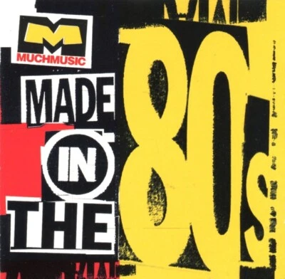 MuchMusic Made In The '80s CD The Cult, Duran Duran, Billy Idol, Tears For Fears - Image 1 of 2