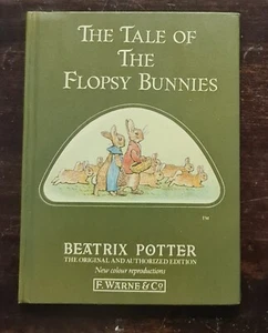 The Flopsy Bunnies , By Beatrice Potter, The Original, Reproduced - Picture 1 of 2