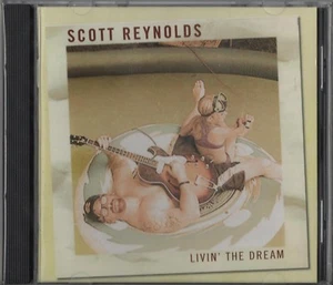 Scott Reynolds - Livin' The Dream (CD 2007) Pavers Goodbye Harry ALL Descendents - Imagen 1 de 2