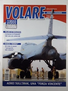 Volare Mensile di Aviazione n.233 anno 2003 Aerei sull'Irak una forza vincente - Picture 1 of 1